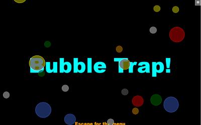 bubble-trap screenshot