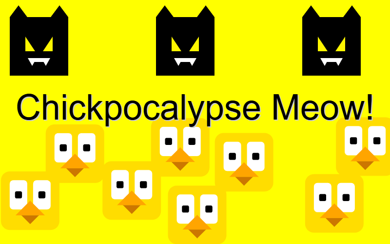 chickpocalypse-meow screenshot