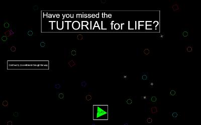 have-you-missed-the-tutorial-for-life screenshot