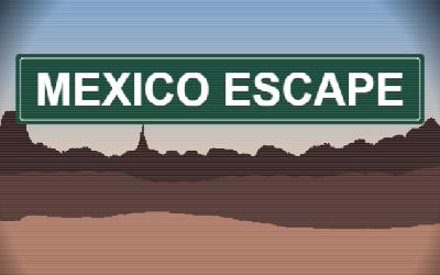 mexico-escape screenshot