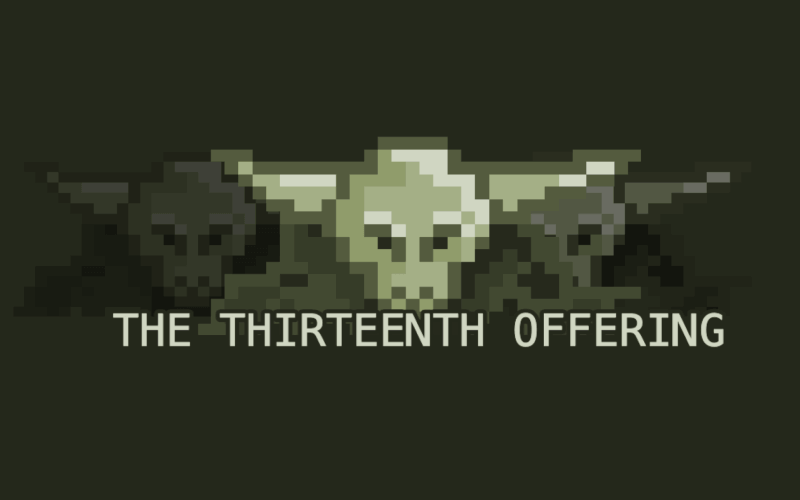 The Thirteenth Offering screenshot