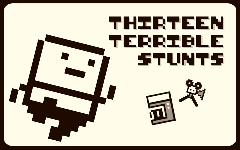 thirteen-terrible-stunts screenshot