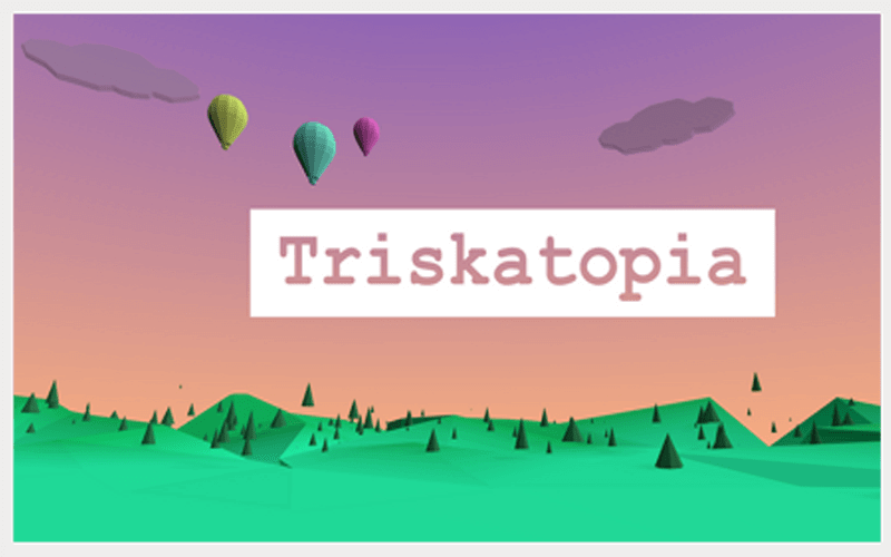 triskatopia screenshot
